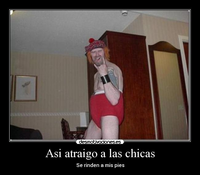Asi atraigo a las chicas - Se rinden a mis pies