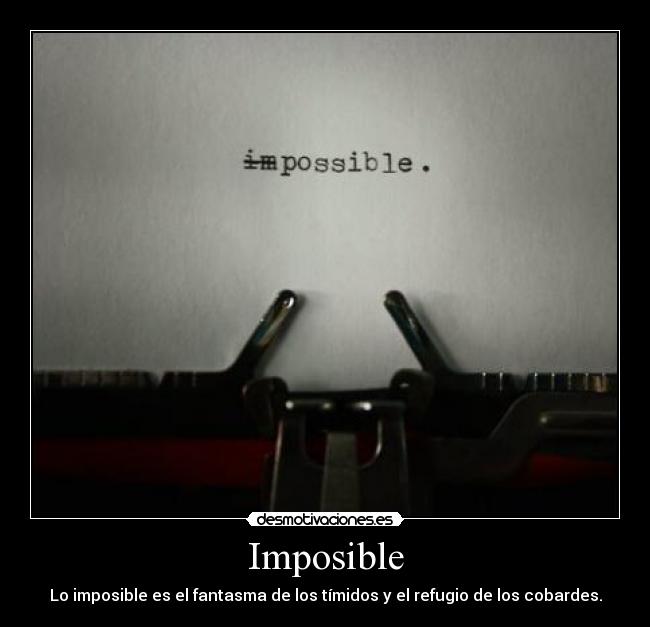 Imposible -