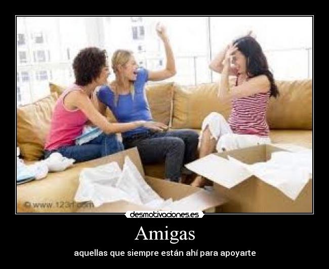 carteles amigas desmotivaciones