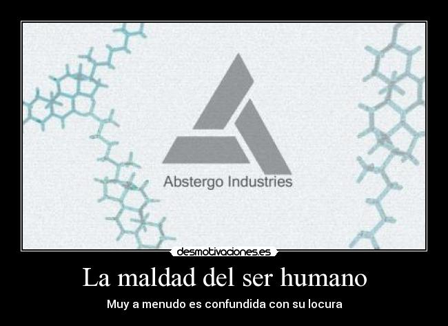 carteles abstergo locura maldad assasin creed desmotivaciones