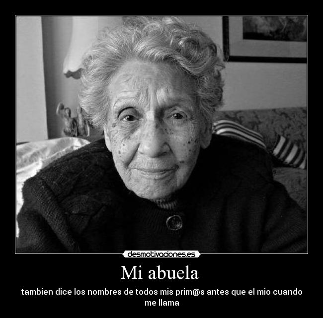 Mi abuela  - 