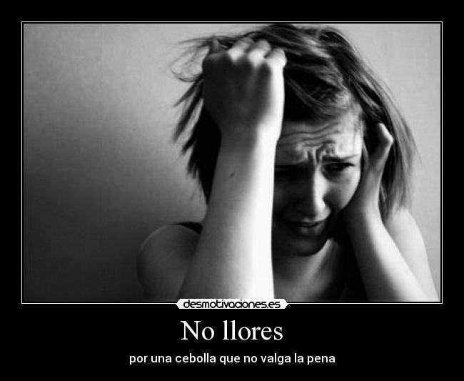 No llores - 