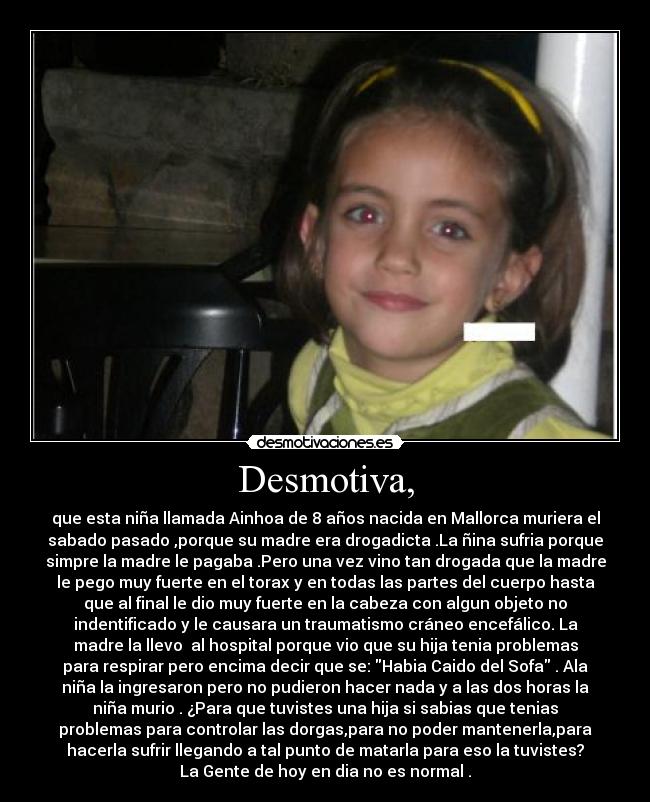 Desmotiva, -