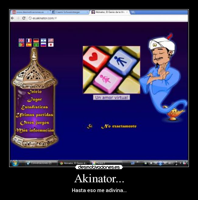 Akinator... - Hasta eso me adivina...