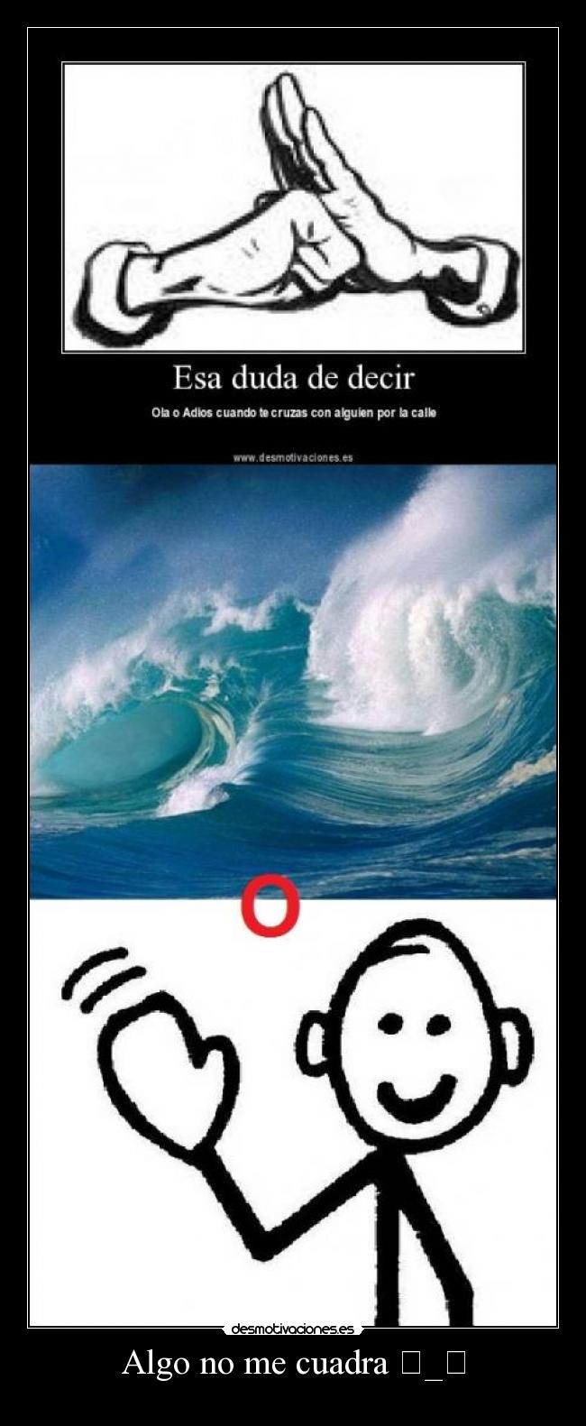 Algo no me cuadra ಠ_ಠ -