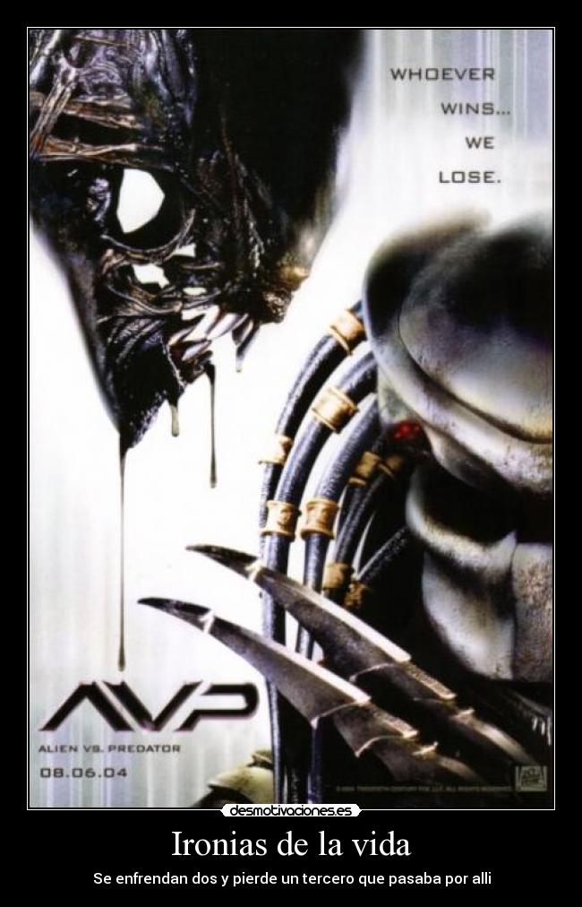 Ironias de la vida - 