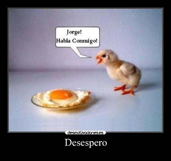 Desespero -