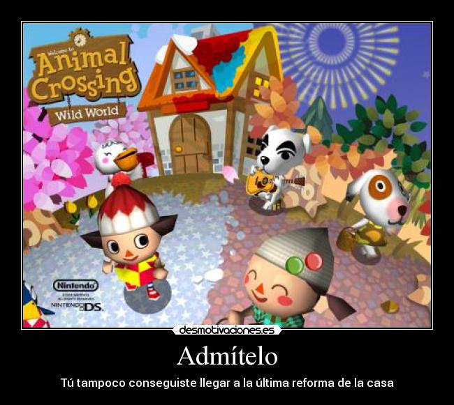 carteles animal crossing reforma casa ds nintendo desmotivaciones