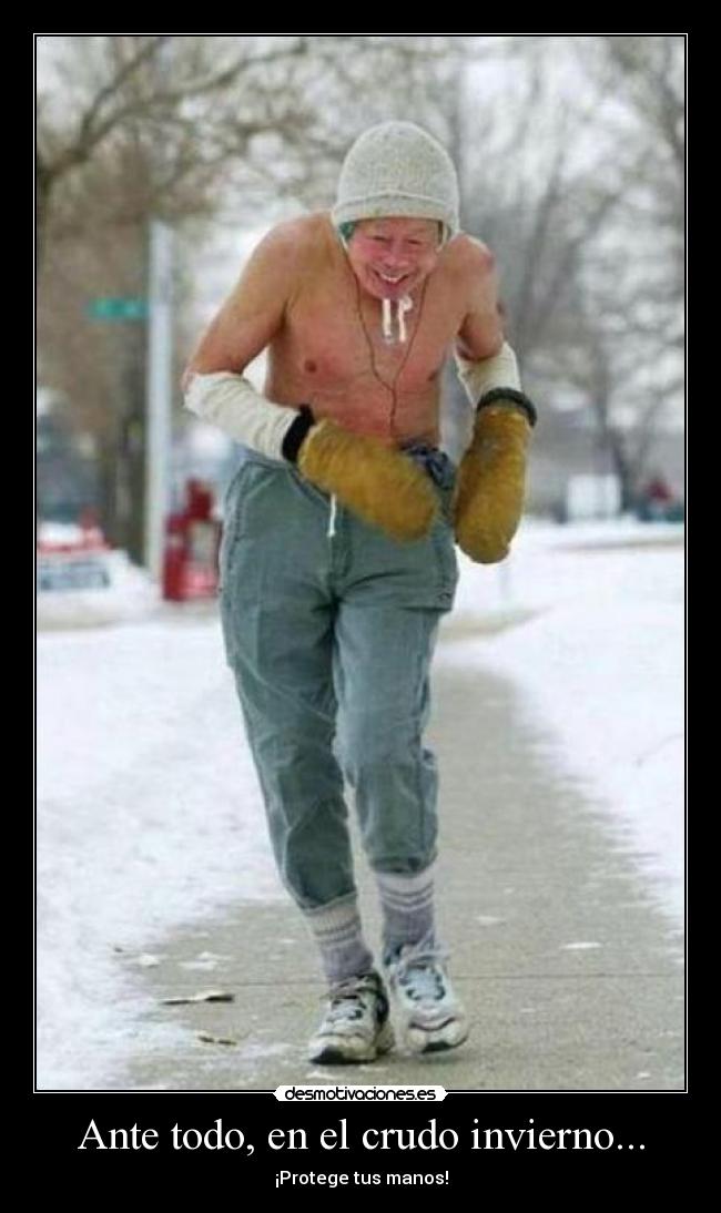 Ante todo, en el crudo invierno... -