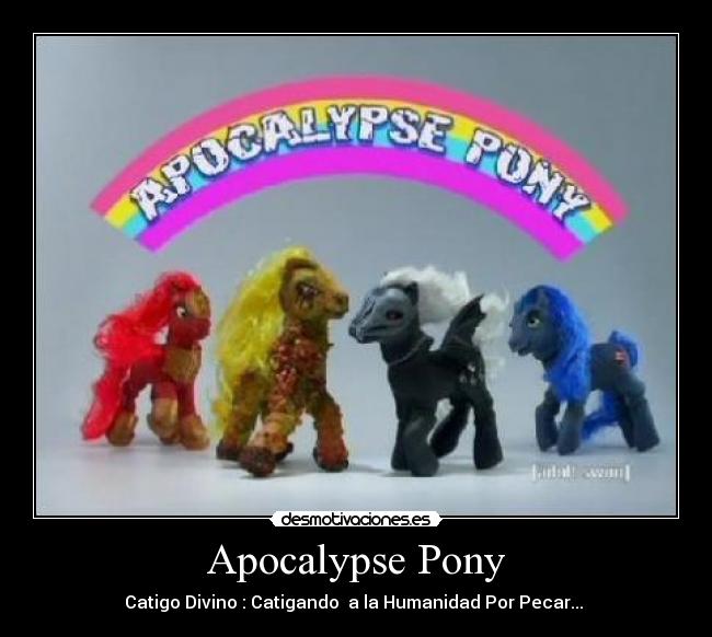 Apocalypse Pony -