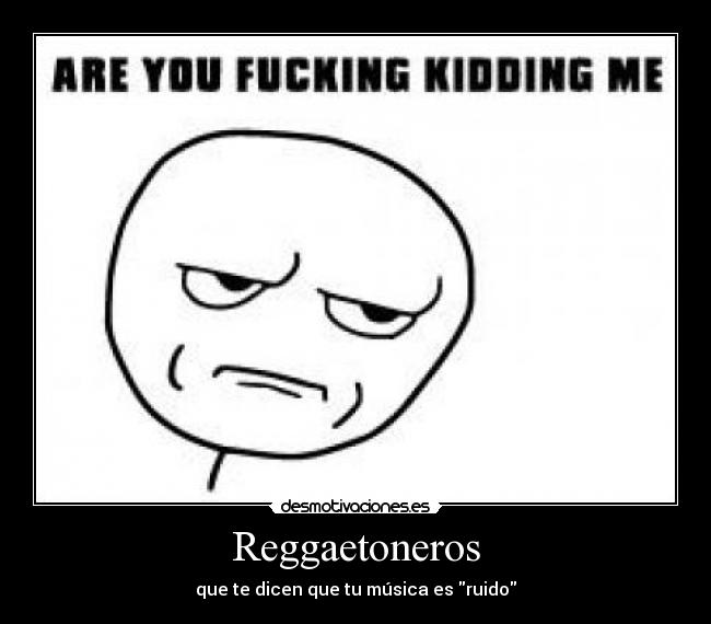 Reggaetoneros -