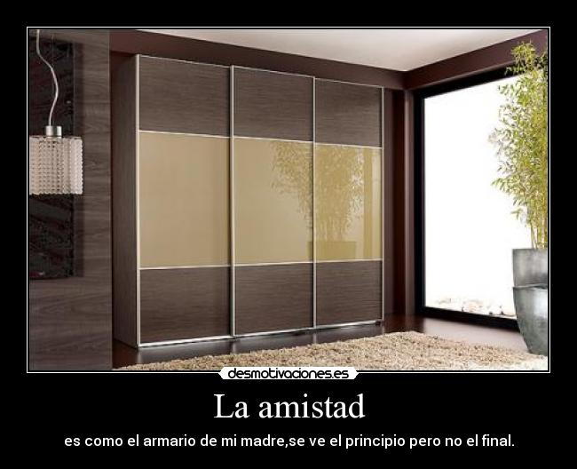 La amistad -