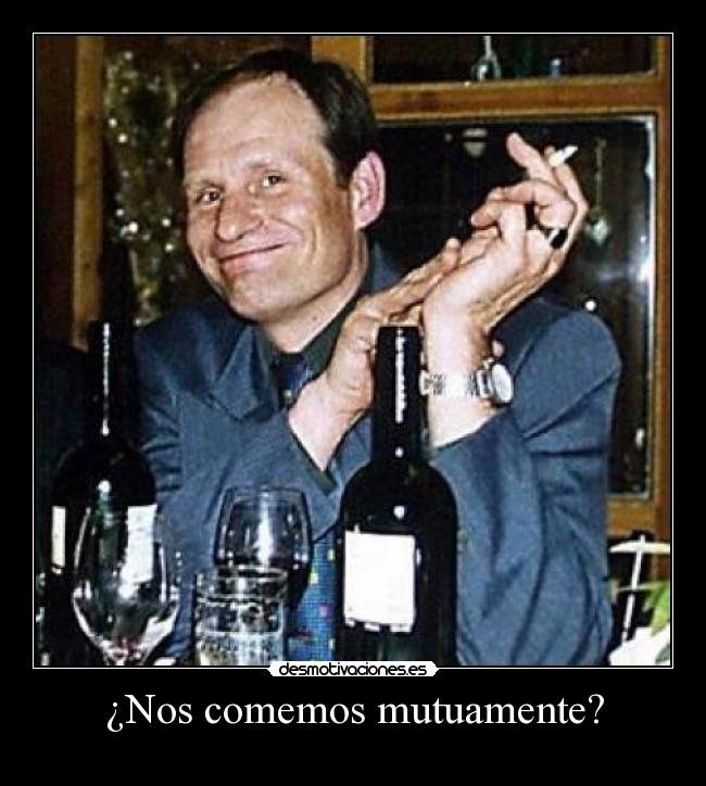 ¿Nos comemos mutuamente? - 