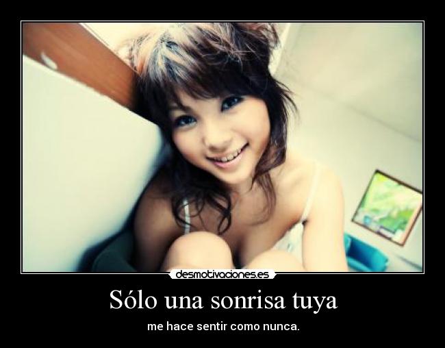 Sólo una sonrisa tuya - 