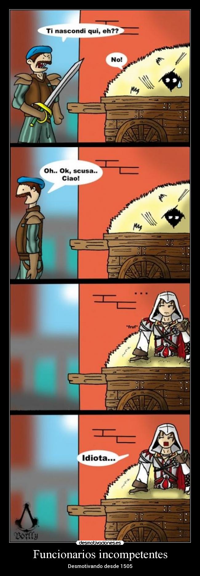 Funcionarios incompetentes - Desmotivando desde 1505