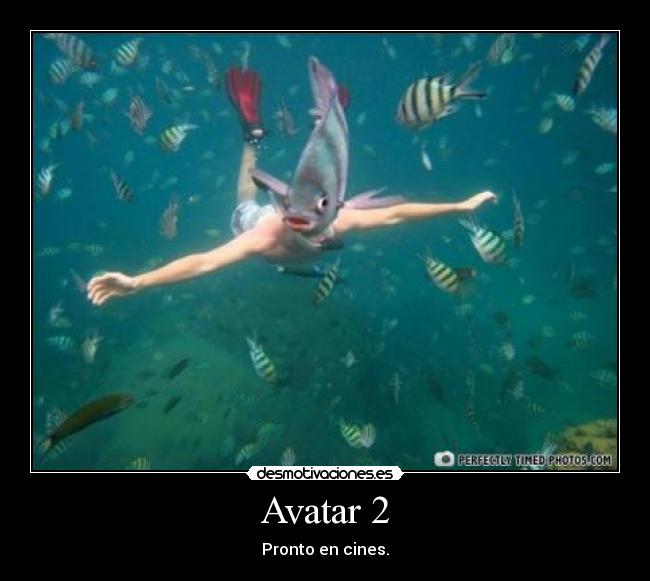 Avatar 2 - Pronto en cines.