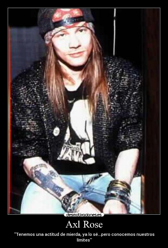 carteles axl rose desmotivaciones