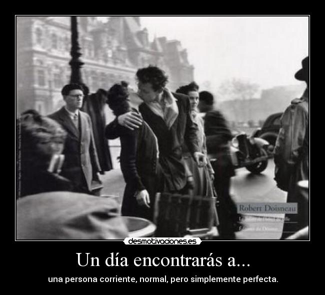 Un día encontrarás a... - 