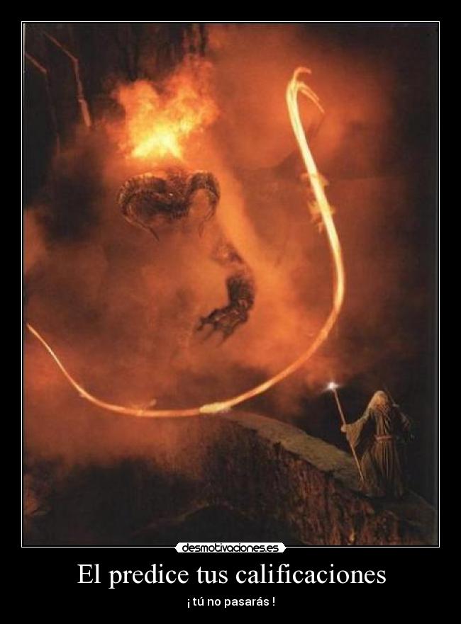 El predice tus calificaciones - ¡ tú no pasarás !