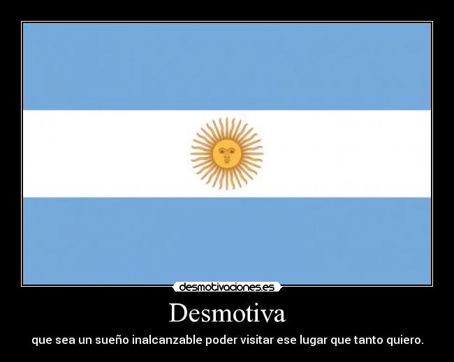 carteles argentina desmotivaciones
