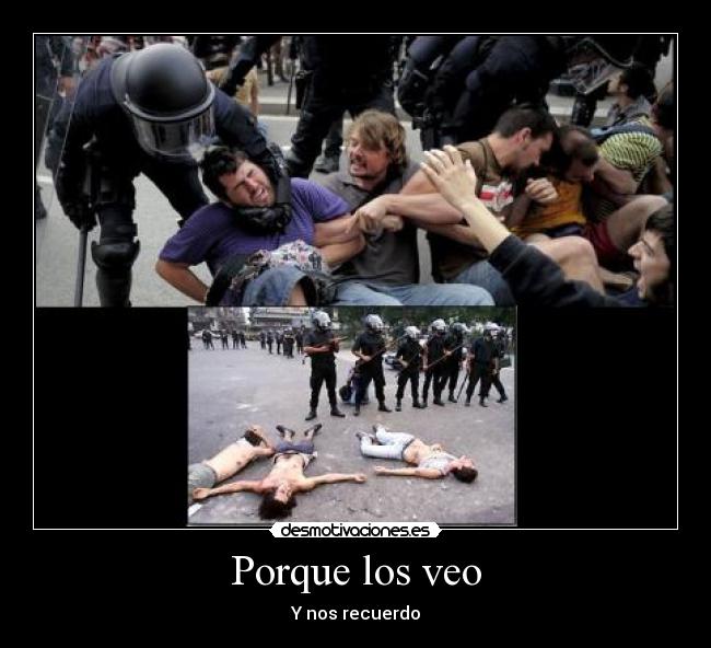 Porque los veo - Y nos recuerdo