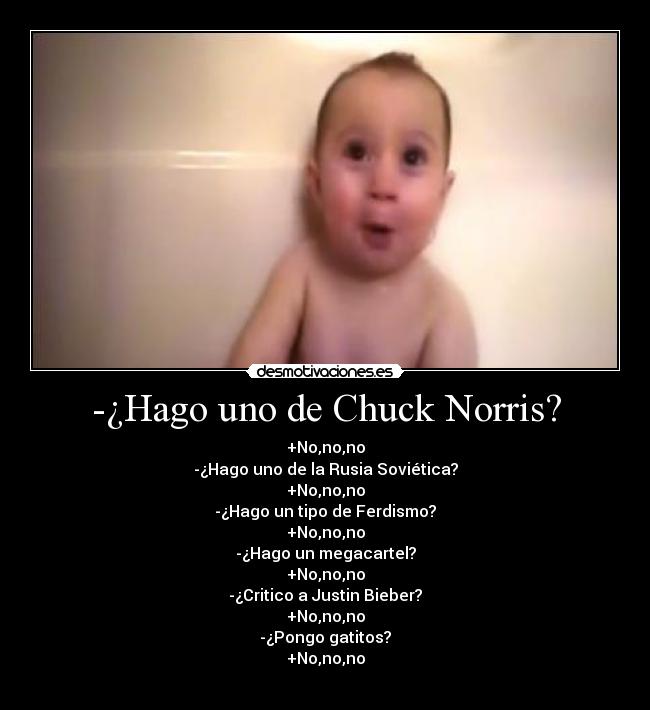 -¿Hago uno de Chuck Norris? - 