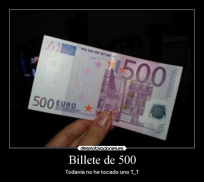 Billete de 500 -