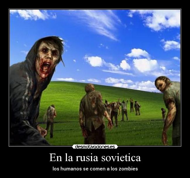 En la rusia sovietica - los humanos se comen a los zombies