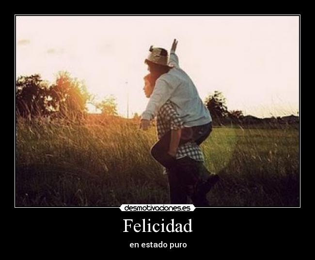 Felicidad - 