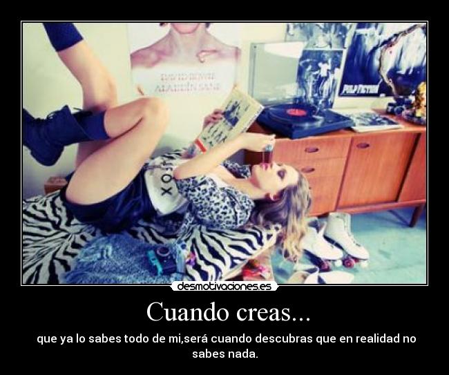  Cuando creas... - 