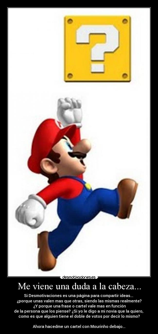 Me viene una duda a la cabeza... -