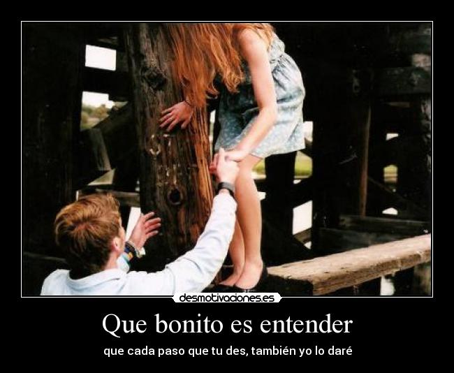 Que bonito es entender -