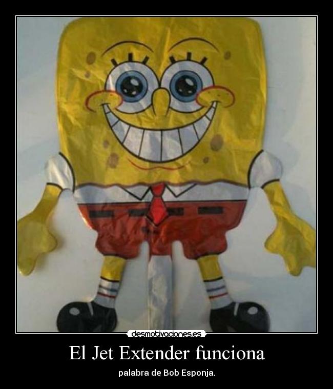 El Jet Extender funciona - 