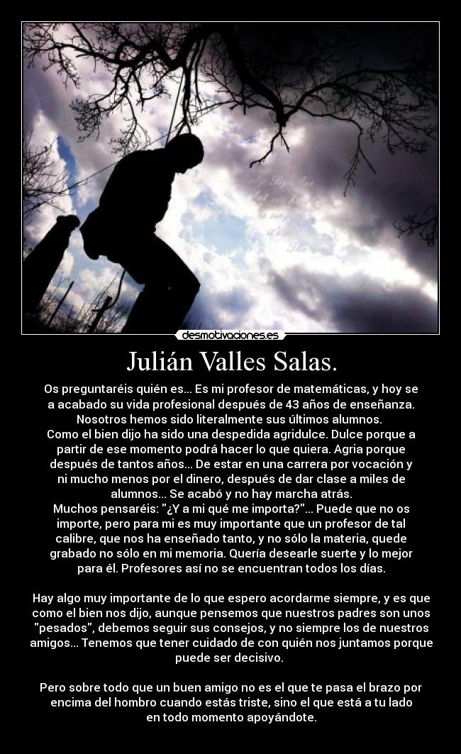 Julián Valles Salas. -