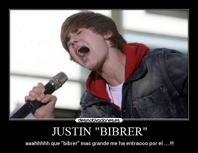 JUSTIN BIBRER - 