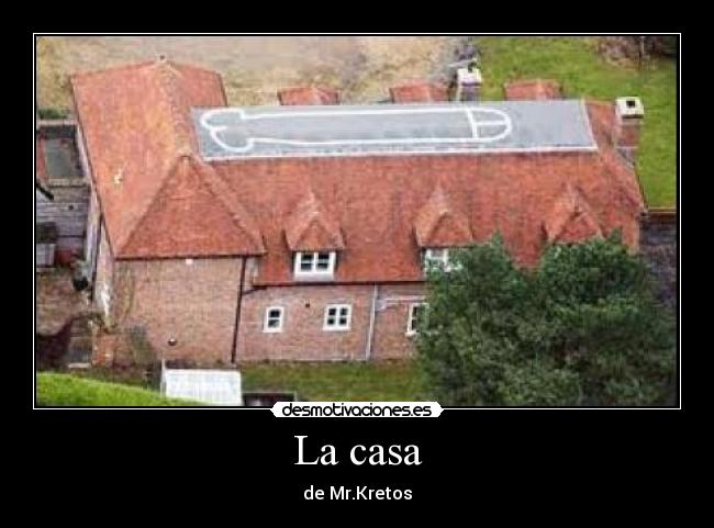 La casa - de Mr.Kretos