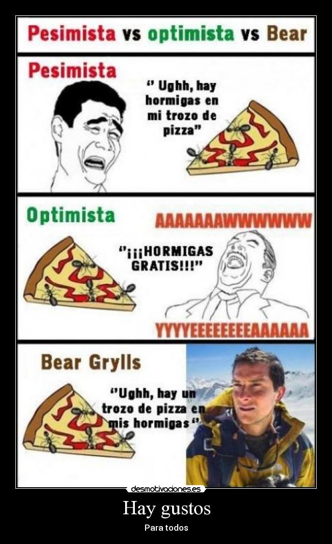 Hay gustos - Para todos