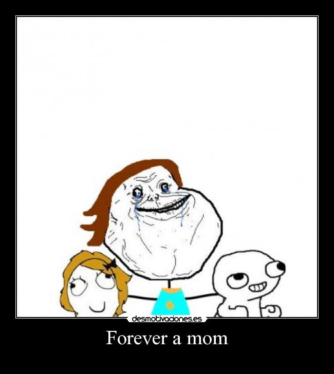 Forever a mom -