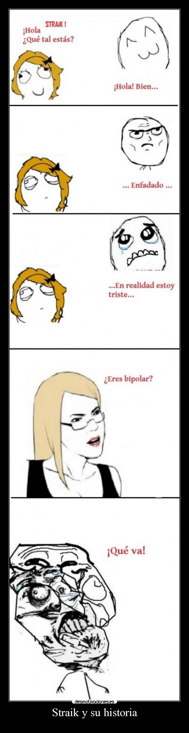 Straik y su historia -