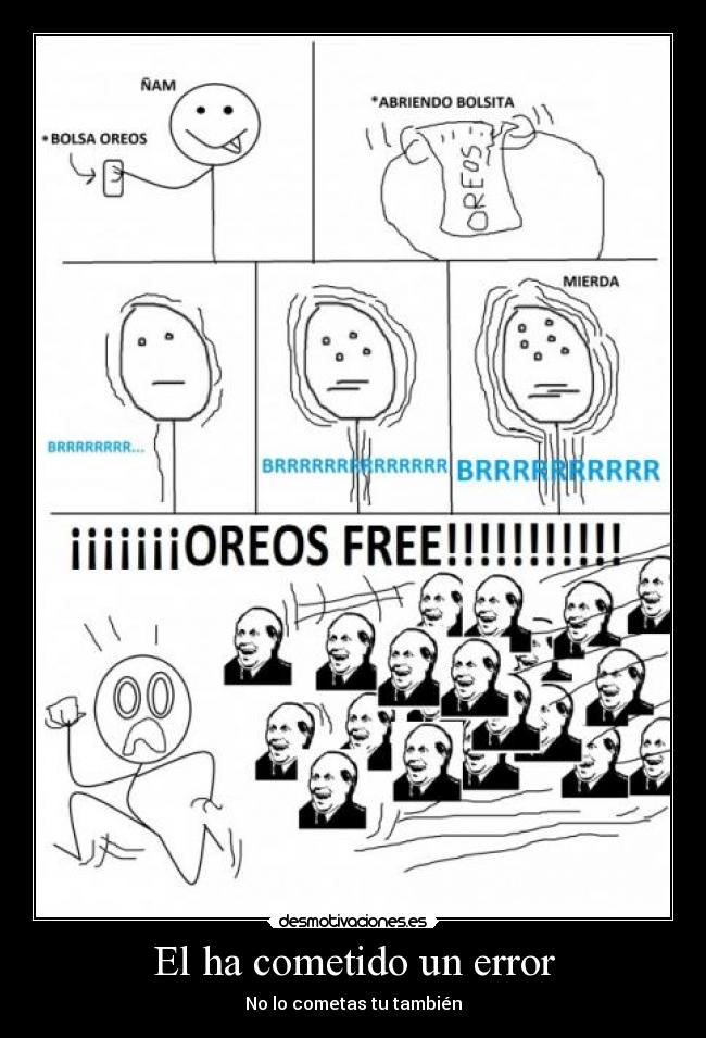 El ha cometido un error -