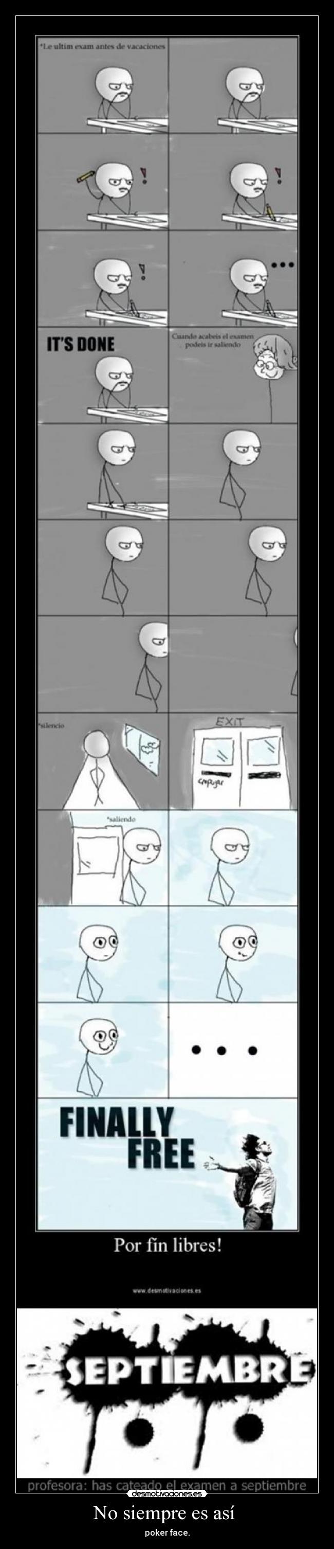 No siempre es así -