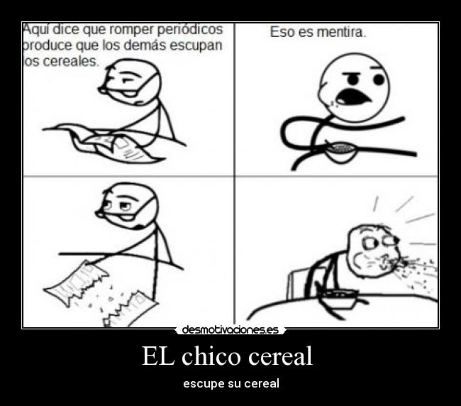 EL chico cereal - escupe su cereal