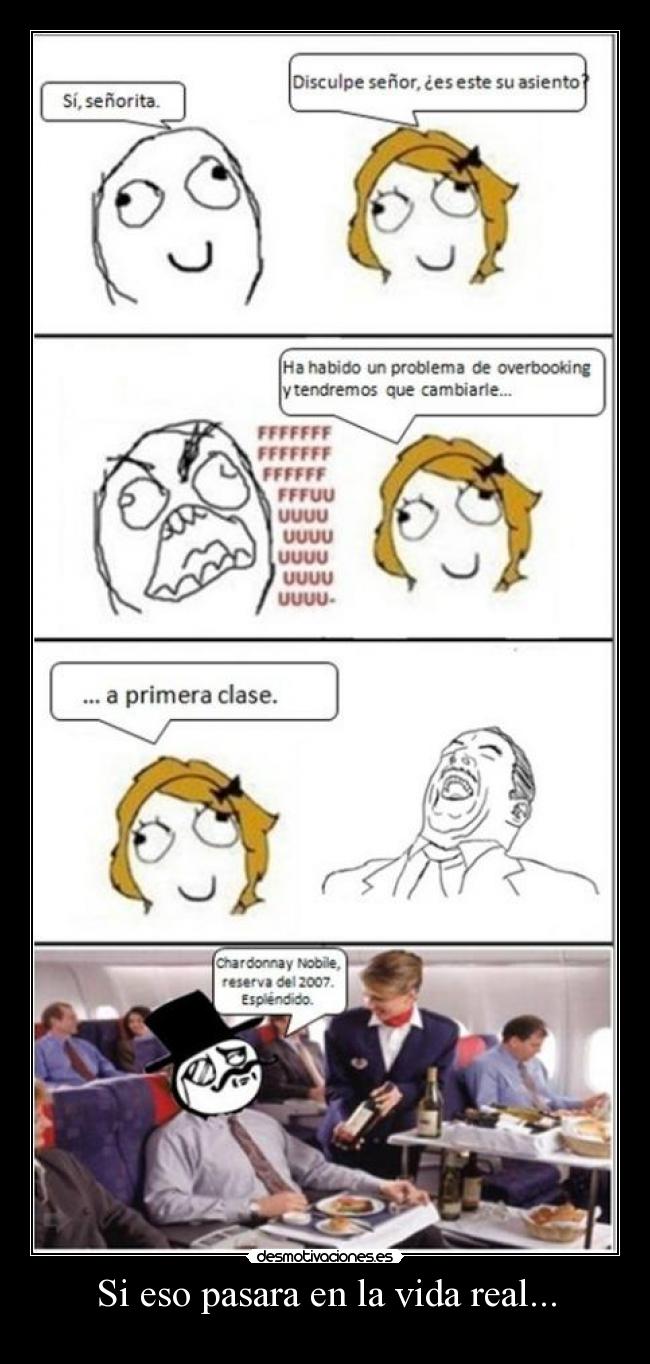 Si eso pasara en la vida real... - 