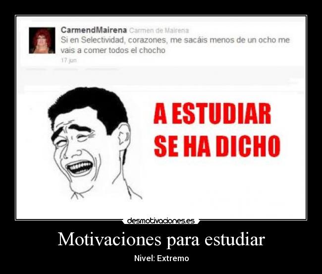 Motivaciones para estudiar - Nivel: Extremo