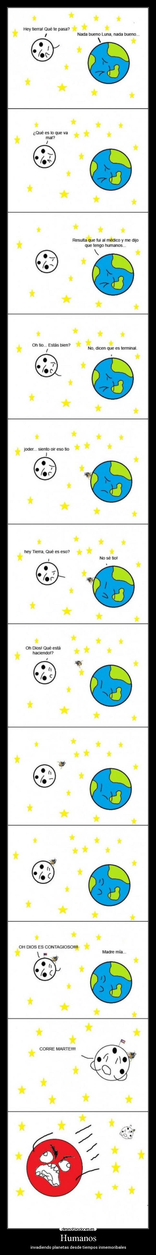 Humanos - invadiendo planetas desde tiempos inmemoribales