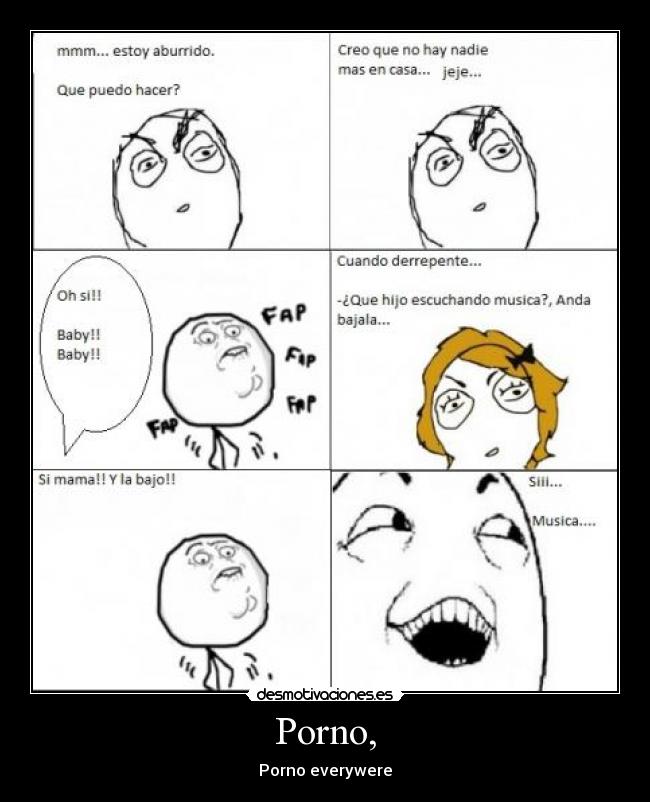 Porno, - Porno everywere