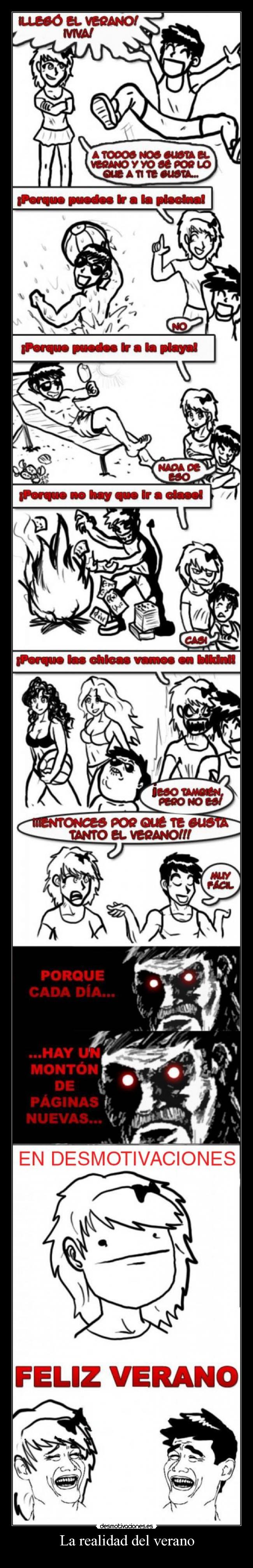 La realidad del verano -