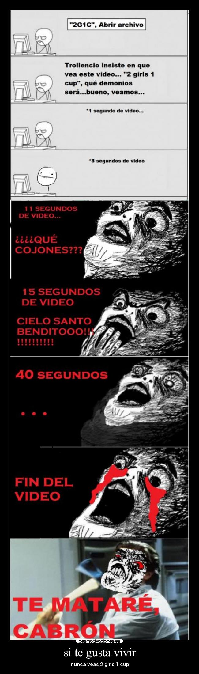 si te gusta vivir - nunca veas 2 girls 1 cup