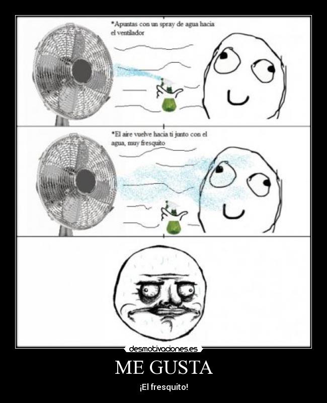 ME GUSTA -