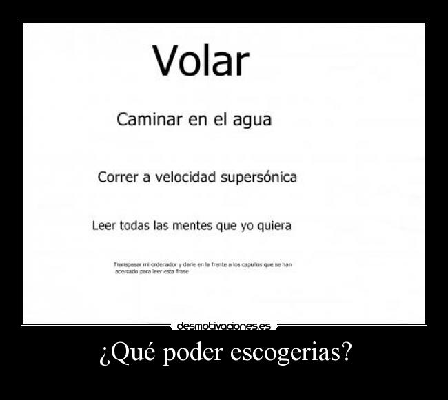 ¿Qué poder escogerias? -